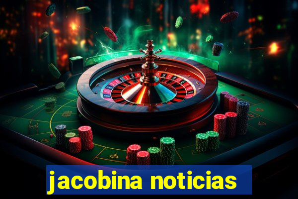 jacobina noticias